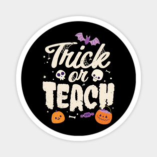 Trick Or Teach Halloween Magnet